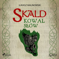 Skald II: Kowal słów - Łukasz Malinowski - Hörbuch