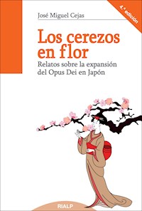 Los cerezos en flor - José Miguel Cejas Arroyo  - E-Book
