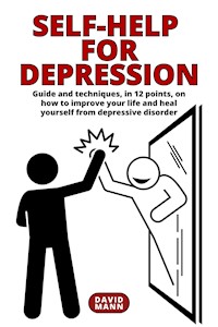 Self-Help for Depression - David Mann - E-Book