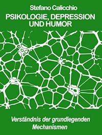 Psikologie, depression und humor - Stefano Calicchio - E-Book