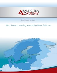 Work-based learning around the mare balticum -  - E-Book