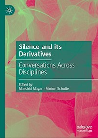 Silence and its Derivatives - - E-Book