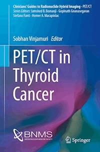 PET/CT in Thyroid Cancer -  - E-Book