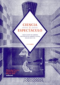 Ciencia y espectáculo - Maria Jose Correa - E-Book
