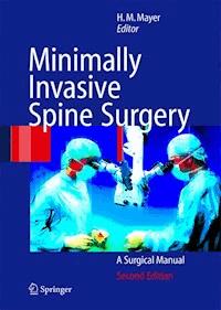 Minimally Invasive Spine Surgery -  - E-Book