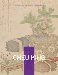 Cheu King - . Confucius - E-Book