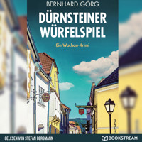 Dürnsteiner Würfelspiel - Doris Lenhart, Band 3 (Ungekürzt) - Bernhard Görg - Hörbuch