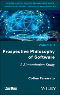 Prospective Philosophy of Software - Coline Ferrarato - E-Book