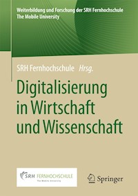 Digitalisierung in Wirtschaft und Wissenschaft -  - E-Book
