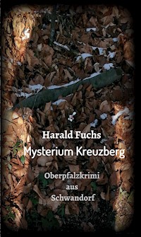 Mysterium Kreuzberg - Harald Fuchs - E-Book