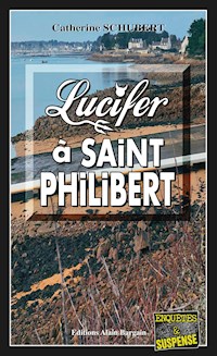 Lucifer à Saint-Philibert - Catherine Schubert - E-Book