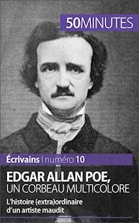 Edgar Allan Poe, un corbeau multicolore - Hervé Romain - E-Book