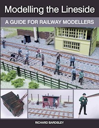 Modelling the Lineside - Richard Bardsley - E-Book