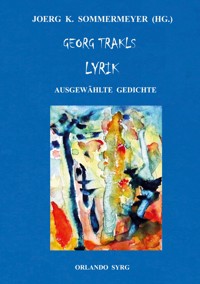 Georg Trakls Lyrik - Georg Trakl - E-Book