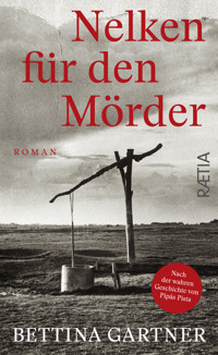 Nelken für den Mörder - Bettina Gartner - E-Book