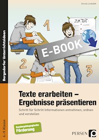 Texte erarbeiten - Ergebnisse präsentieren - Dorota Lindstädt - E-Book