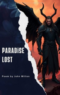 Paradise Lost - John Milton - E-Book