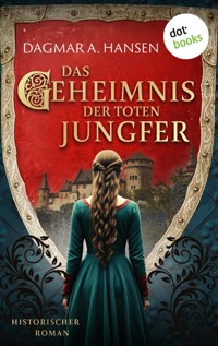 Das Geheimnis der toten Jungfer - oder: Jungfernmord - Dagmar Hansen - E-Book