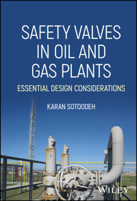 Safety Valves in Oil and Gas Plants - Karan Sotoodeh - E-Book