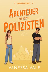 Abenteuer mit einem Polizisten - Vanessa Vale - E-Book