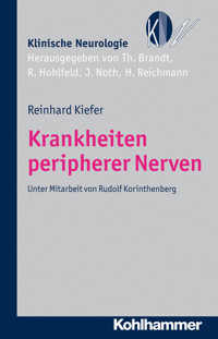 Krankheiten peripherer Nerven - Reinhard Kiefer - E-Book