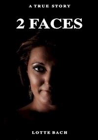 2 Faces - Lotte Bach - E-Book