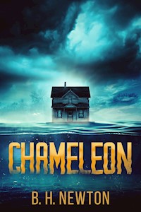 Chameleon - B.H. Newton - E-Book