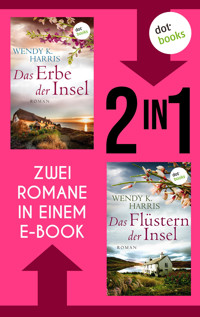 Das Erbe der Insel & Das Flüstern der Insel - Wendy K. Harris - E-Book