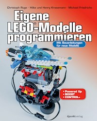 Eigene LEGO®-Modelle programmieren - Christoph Ruge - E-Book
