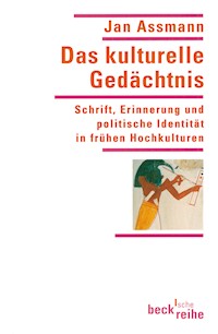 Das kulturelle Gedächtnis - Jan Assmann - E-Book