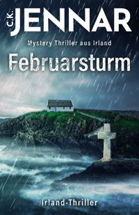 Februarsturm - C.K. Jennar - E-Book