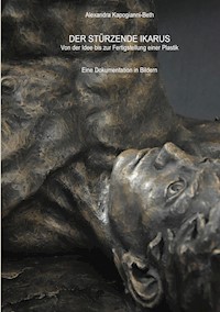 Der stürzende Ikarus - Alexandra Kapogianni-Beth - E-Book