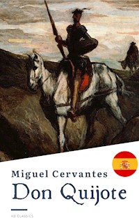 Don Quijote - Miguel de Cervantes - E-Book