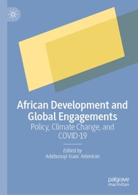 African Development and Global Engagements -  - E-Book