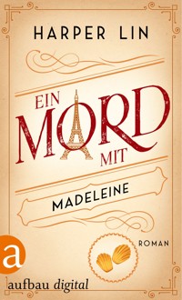 Ein Mord mit Madeleine - Harper Lin - E-Book
