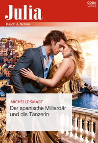 Der spanische Milliardär und die Tänzerin - Michelle Smart - E-Book