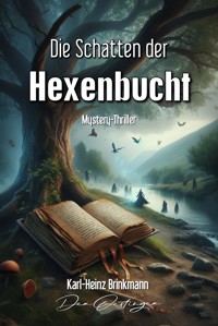 Die Schatten der Hexenbucht - Karl-Heinz Brinkmann - E-Book