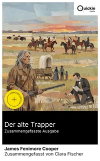 Der alte Trapper (Zusammengefasste Ausgabe) - James Fenimore Cooper - E-Book