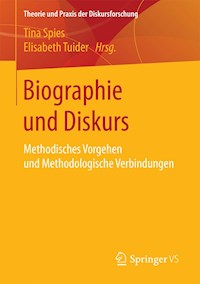 Biographie und Diskurs -  - E-Book