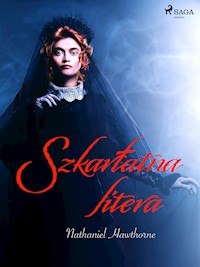 Szkarłatna litera - Nathaniel Hawthorne - E-Book