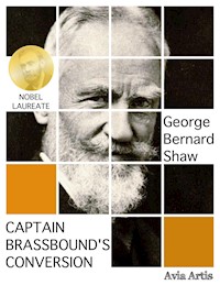 Captain Brassbound's Conversion - George Bernard Shaw - E-Book