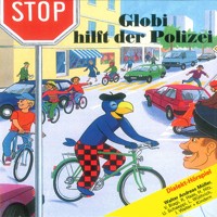 Globi hilft der Polizei - - Hörbuch
