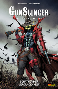 Gunslinger Spawn, Band 5 - Schatten der Vergangenheit - Todd McFarlane - E-Book