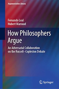 How Philosophers Argue - Fernando Leal - E-Book