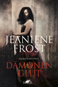Dämonenglut - Jeaniene Frost - E-Book
