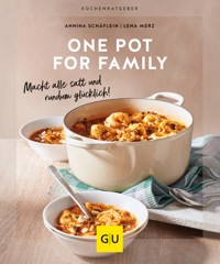 One Pot for family - Annina Schäflein - E-Book