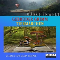 Tiermärchen - Gebrüder Grimm - Hörbuch
