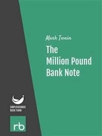 The Million Pound Bank Note (Audio-eBook) - Mark - kostenlos E-Book