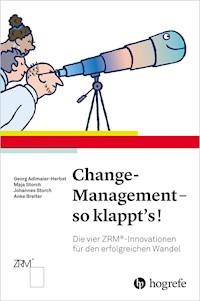 Change–Management – so klappt's! - Georg Adlmaier-Herbst - E-Book