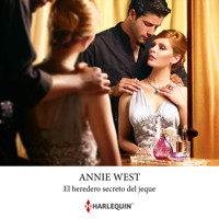 El heredero secreto del jeque - Annie West - Hörbuch